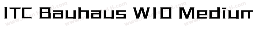 ITC Bauhaus W10 Medium字体转换